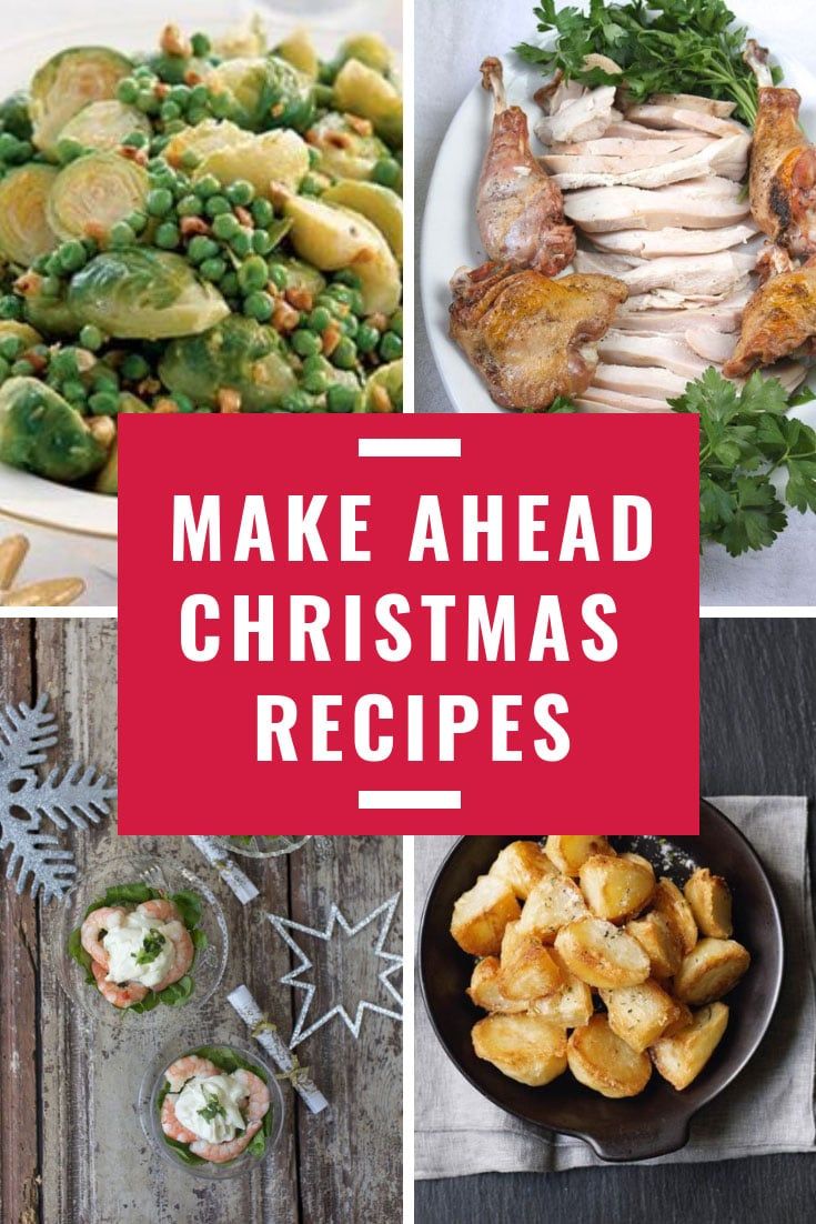 7 Christmas Dishes To Prepare Ahead Of Time