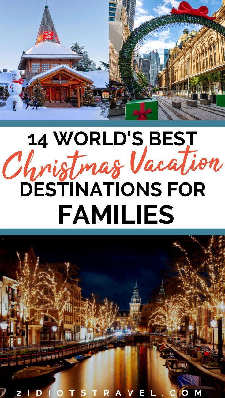 Best Family Christmas Holiday Destinations