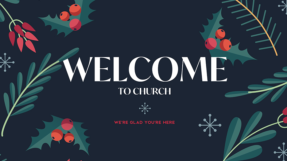 Christmas Church Welcome Screen Ideas