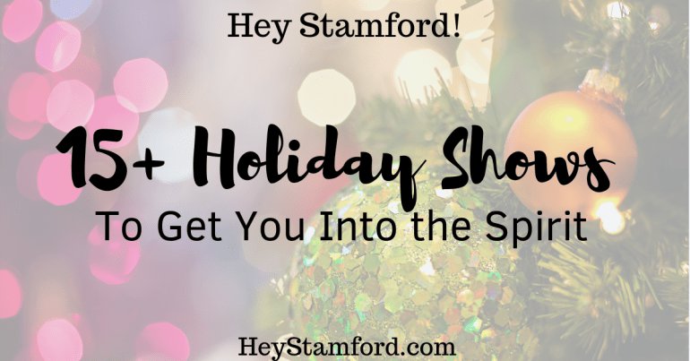 Stamford Holiday Shows